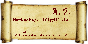 Markschejd Ifigénia névjegykártya
